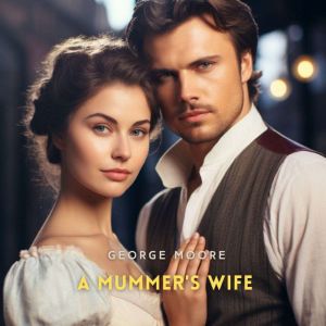 A Mummer's Wife