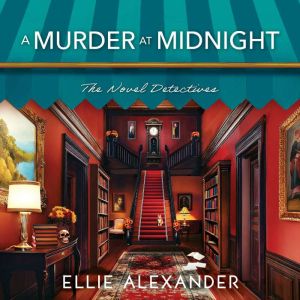 A Murder at Midnight, Ellie Alexander