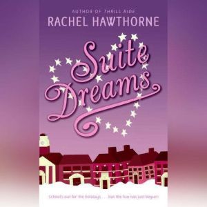 Suite Dreams, Rachel Hawthorne
