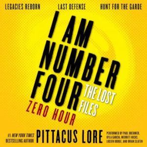 I Am Number Four: The Lost Files: Zero Hour, Pittacus Lore
