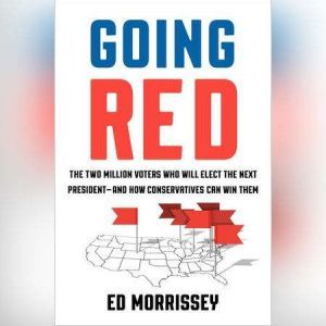 Going Red, Ed Morrissey