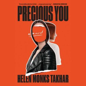 Precious You, Helen Monks Takhar