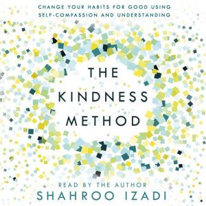 The Kindness Method, Shahroo Izadi