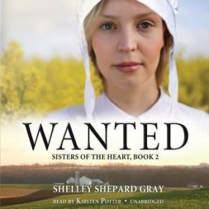 Wanted, Shelley Shepard Gray