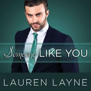 Someone Like You, Lauren Layne