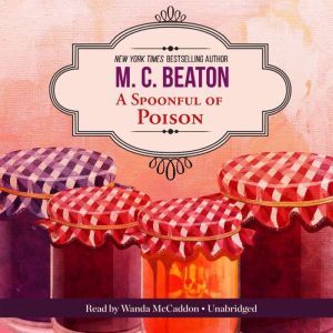 A Spoonful of Poison, M. C. Beaton