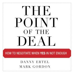 The Point of the Deal, Danny Ertel