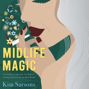 Midlife Magic, Kim Sarsons