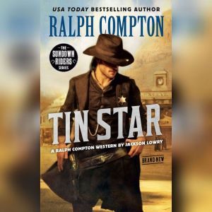 Ralph Compton Tin Star, Ralph Compton