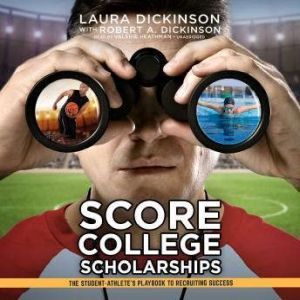 Score College Scholarships, Laura Dickinson