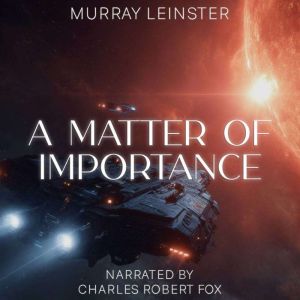 A Matter of Importance