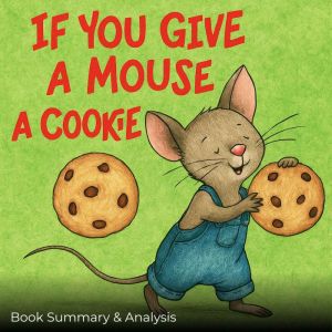 If You Give a Mouse a Cookie Book Su..., Ava Cross