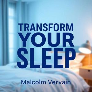Transform Your Sleep: Find Calm and Rejuvenate Fast: "Revitalize your sleep! Discover soothing audio lessons for deep calm and