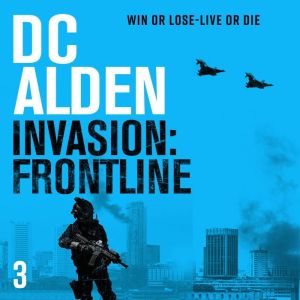 INVASION FRONTLINE, DC Alden