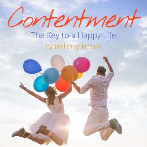 Contentment, Behnay Books