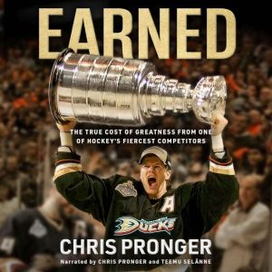 Earned, Chris Pronger