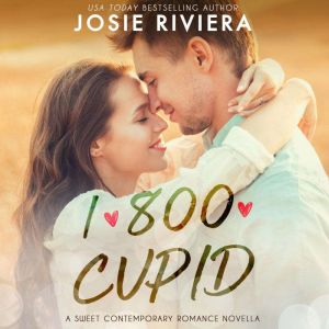 1800CUPID, Josie Riviera
