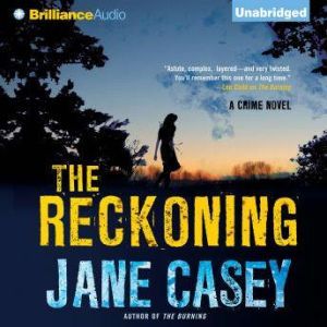 The Reckoning, Jane Casey