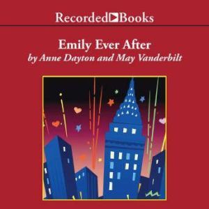 Emily Ever After, Anne Dayton