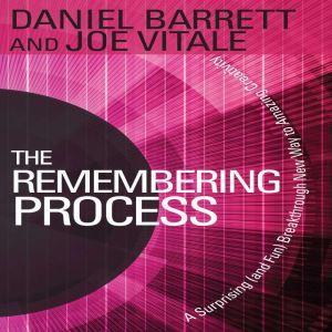 The Remembering Process, Daniel Barrett