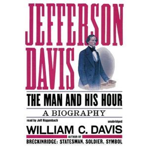 Jefferson Davis, William C. Davis