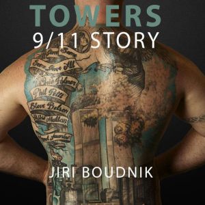 TOWERS, Jiri Boudnik