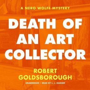 Death of an Art Collector, Robert Goldsborough