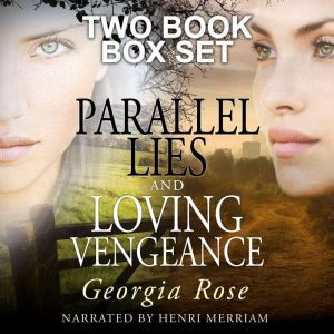 Parallel Lies and Loving Vengeance: The Ross Duology Two Book Box Set: You think you know me...