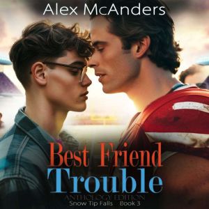 Best Friend Trouble NerdJock MM Spo..., Alex McAnders