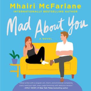 Mad About You, Mhairi McFarlane