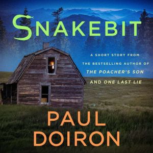 Snakebit, Paul Doiron