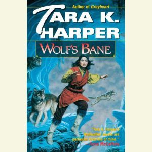 Wolfs Bane, Tara K. Harper
