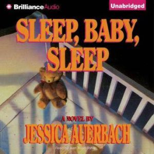 Sleep, Baby, Sleep, Jessica Auerbach