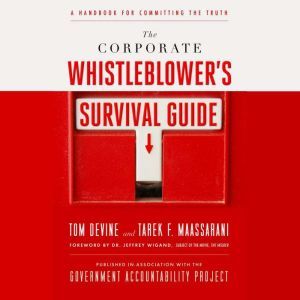 The Corporate Whistleblowers Surviva..., Tom Devine