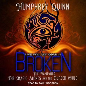 Broken, Humphrey Quinn