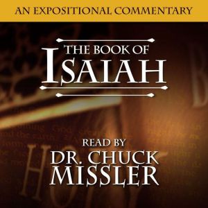 The Book of Isaiah, Chuck Missler