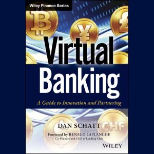 Virtual Banking, Renaud Laplanche