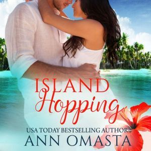 Island Hopping, Ann Omasta