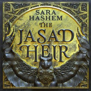 The Jasad Heir, Sara Hashem