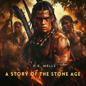 A Story of the Stone Age