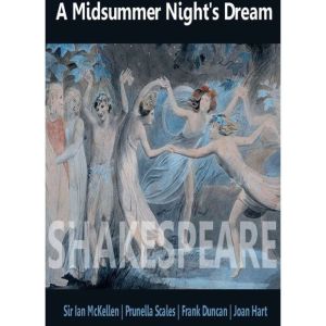 A Midsummer Nights Dream, William Shakespeare