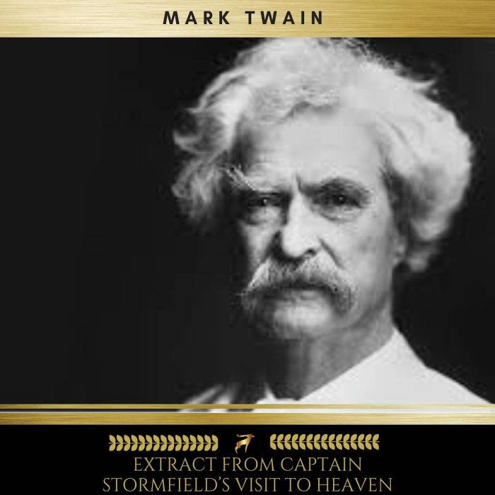 Extract from Captain Stormfields Vis..., Mark Twain