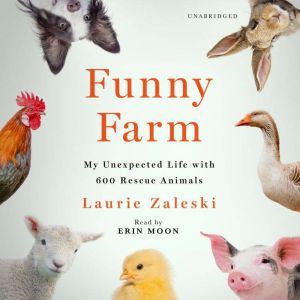 Funny Farm, Laurie Zaleski