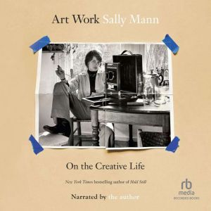 Art Work: On the Creative Life