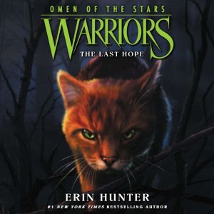 Warriors Omen of the Stars 6 The L..., Erin Hunter