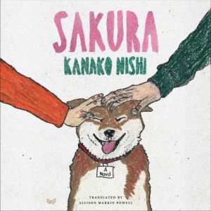 Sakura: A Novel
