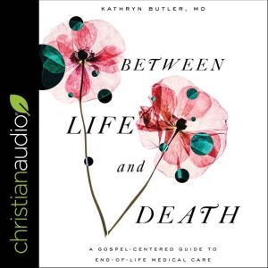 Between Life and Death, Kathryn Butler