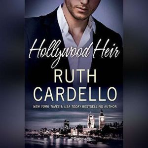 Hollywood Heir, Ruth Cardello