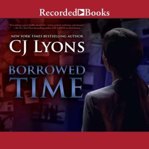 Borrowed Time, C.J. Lyons