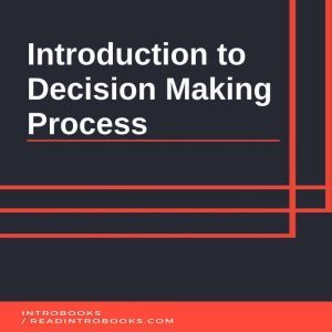 Introduction to Decision Making Proce..., IntroBooks